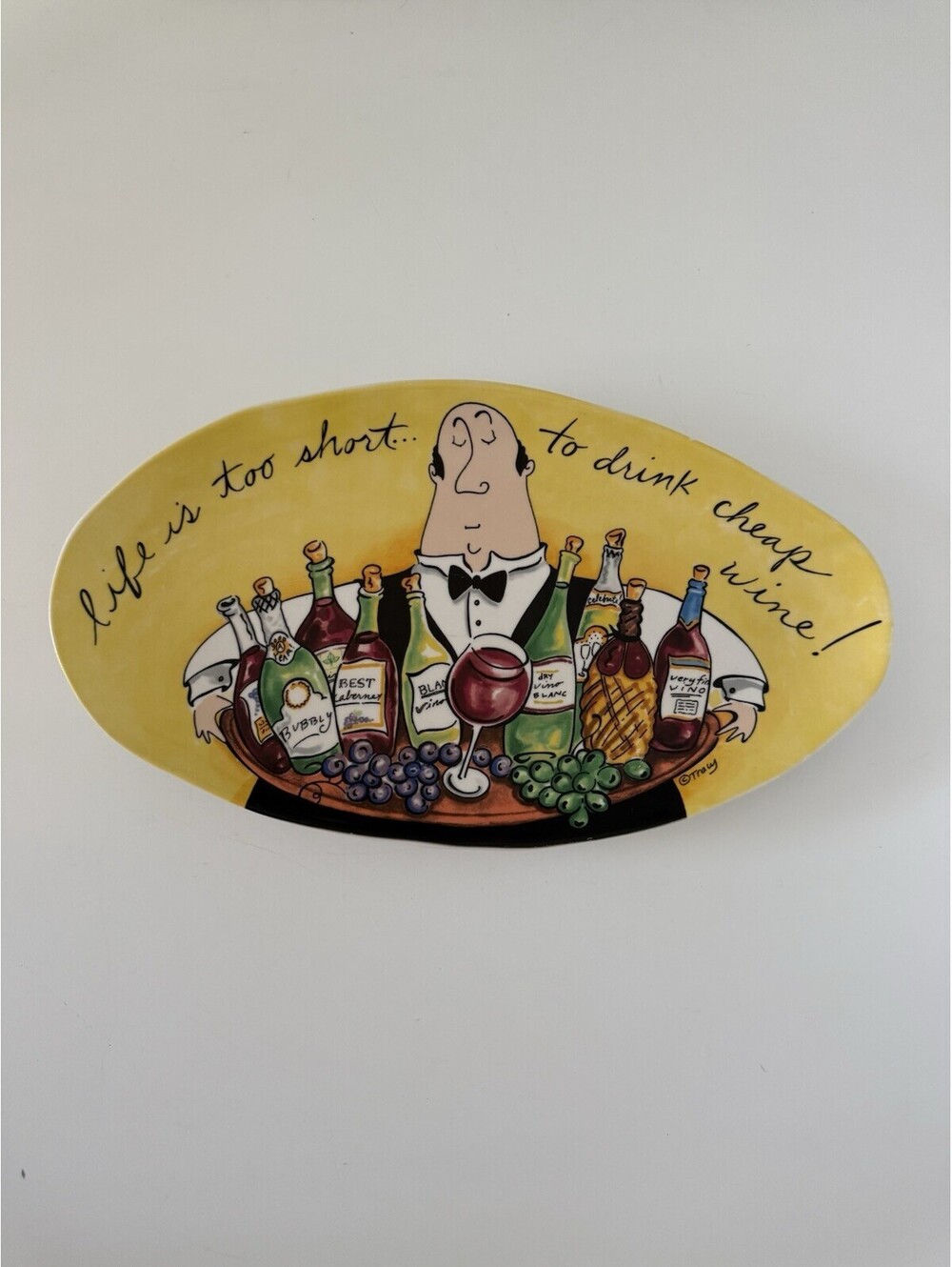 Mudd Pie “Life Is Too Short To Drink Cheap Wine” Platter 15.25“ x W 8.50” L EUC